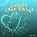 Classic Love Songs - Vol. 5 - Sachin Gupta Song Download